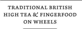 Traditional British high tea & fingerfood on wheels